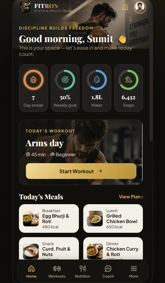 FITRON AI Trainer app on a phone: day streak, weekly goal, today's workout and today's meals